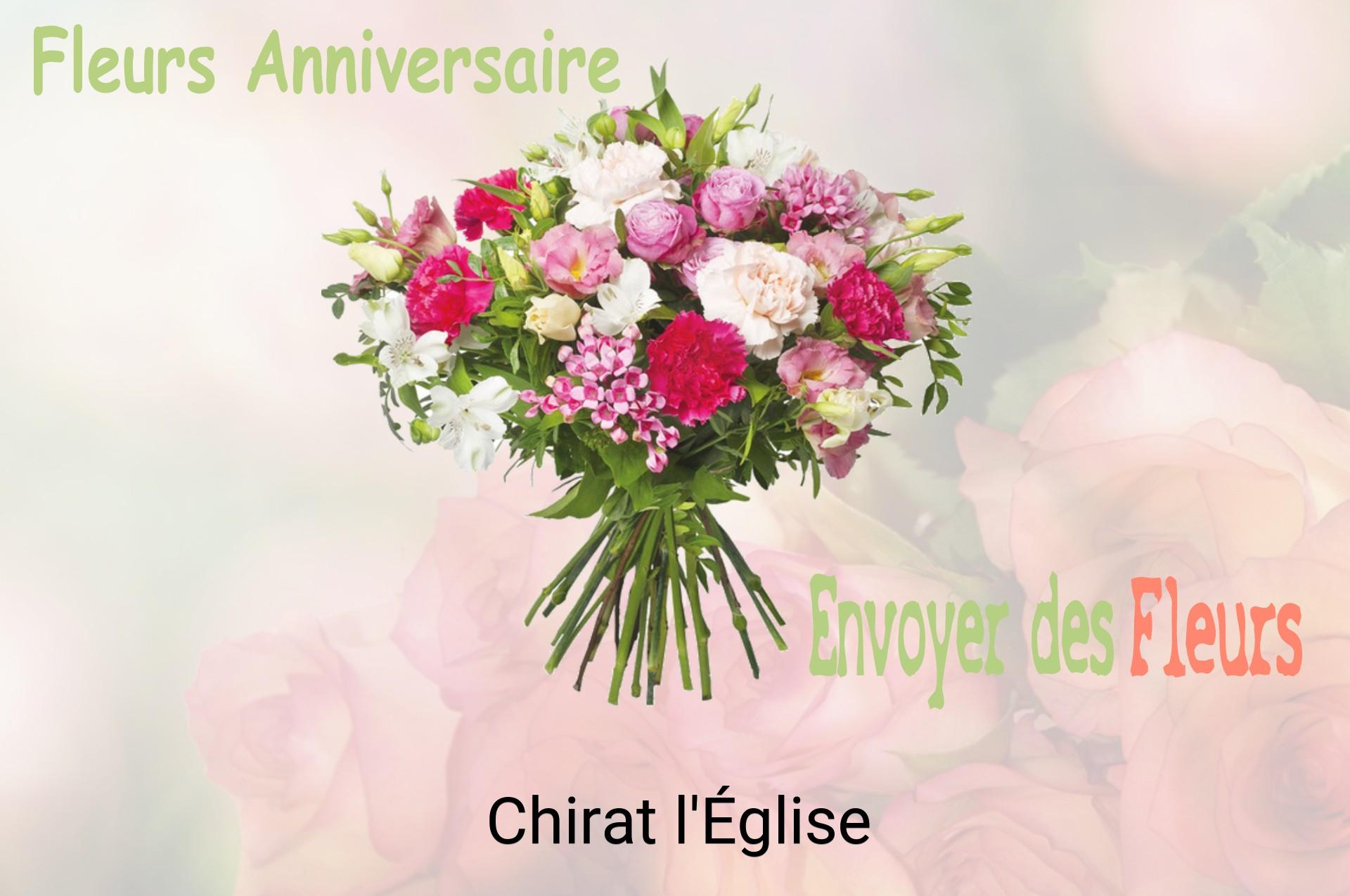 Bouquet de fleurs d’anniversaire livré à Chirat-l'Église